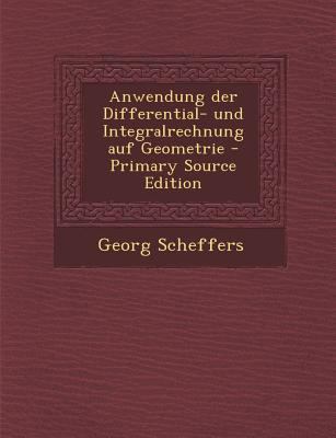 Anwendung Der Differential- Und Integralrechnun... [German] 1295507749 Book Cover