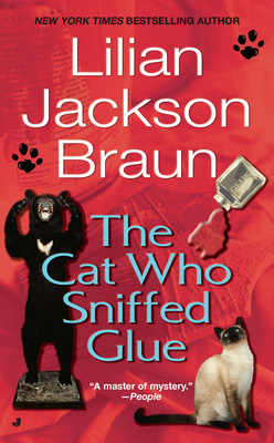 The Cat Who Sniffed Glue 9994931563 Book Cover