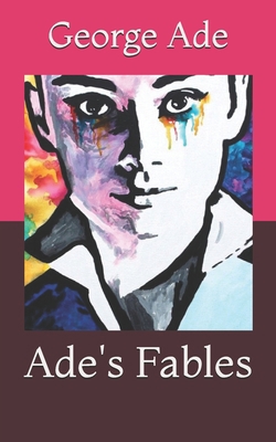 Ade's Fables B091GN5HBN Book Cover