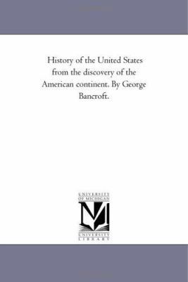 History of the United States From the Discovery... 142555346X Book Cover