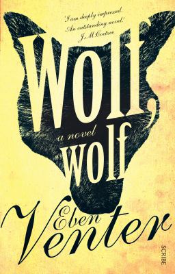 Wolf, Wolf: a novel 1922247863 Book Cover