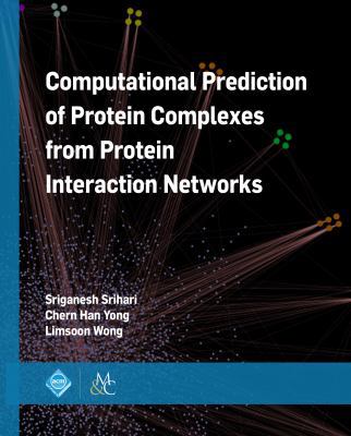 Computational Prediction of Protein Complexes f... 1970001550 Book Cover