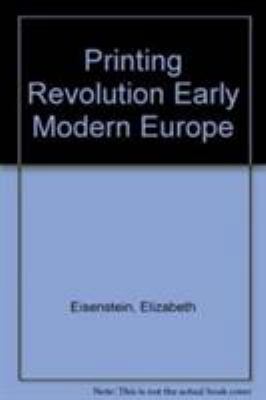 Printing Revolution Early Modern Europe 0521258588 Book Cover