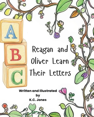 Reagan and Oliver Learn Their Letters B0DTGH2HKM Book Cover