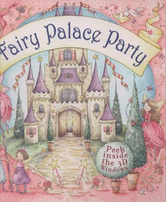 The Fairy Palace Party 0754821137 Book Cover