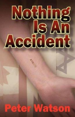 Nothing is an Accident 1432703781 Book Cover
