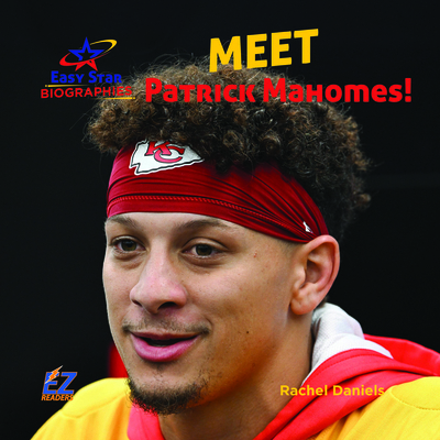 Meet Patrick Mahomes! B0GY5X1HK6 Book Cover