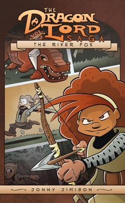 The River Fox: The Dragon Lord Saga, Volume 2 1951872088 Book Cover