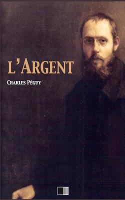 L'argent [French] 1543285570 Book Cover
