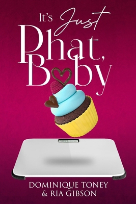 Its Just Phat Baby B0CX6LTD1H Book Cover