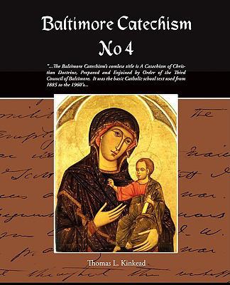 Baltimore Catechism No 4 1438502923 Book Cover