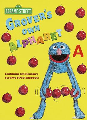 Grover's Own Alphabet 0375805400 Book Cover