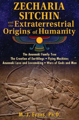 Zecharia Sitchin and the Extraterrestrial Origi... 1591432553 Book Cover