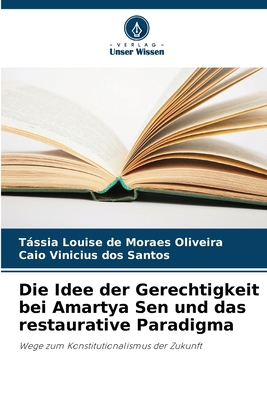 Die Idee der Gerechtigkeit bei Amartya Sen und ... [German] 6207276280 Book Cover