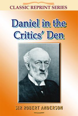 Daniel in the Critics Den 1904064892 Book Cover