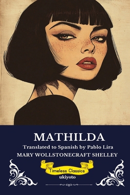 Mathilda Spanish Version [Spanish] 8167311899 Book Cover