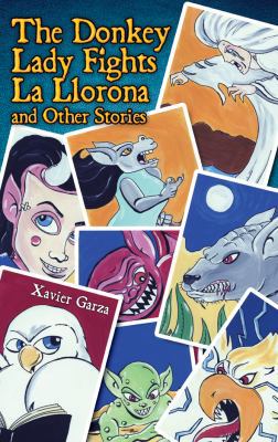 The Donkey Lady Fights La Llorona and Other Sto... [Spanish] 1558858164 Book Cover