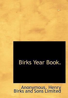 Birks Year Book. 1140527002 Book Cover