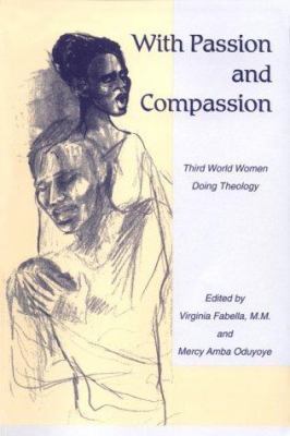 With Passion and Compassion: Third World Women ... B000JZVG4A Book Cover