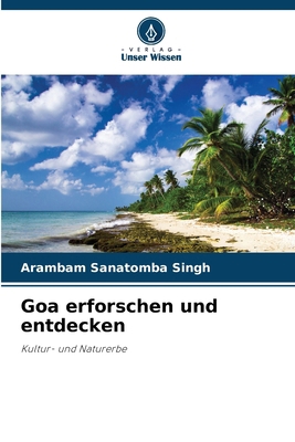 Goa erforschen und entdecken [German] 620799129X Book Cover