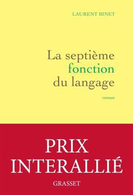 La septième fonction du langage: roman (French ... [French] 2246776015 Book Cover