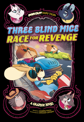 Three Blind Mice Race for Revenge: A Graphic Novel 1666335584 Book Cover