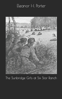 The Sunbridge Girls at Six Star Ranch 1696806941 Book Cover