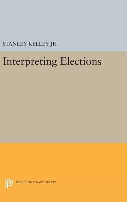 Interpreting Elections 0691641129 Book Cover