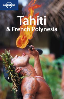 Tahiti & French Polynesia 1741043166 Book Cover