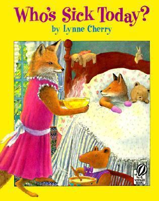 Who's Sick Today? 0152018867 Book Cover