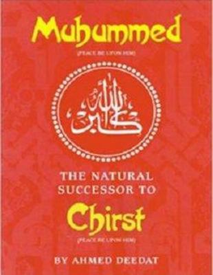 Muhammed: The Natural Successor to Christ 8172310498 Book Cover