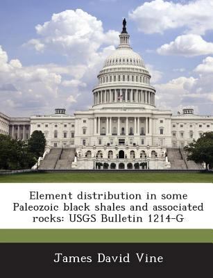 Element distribution in some Paleozoic black sh... 1289011125 Book Cover