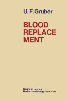 Blood Replacement 3540044965 Book Cover
