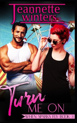 Turn Me On 1675504113 Book Cover