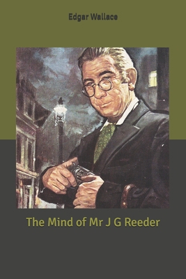 The Mind of Mr J G Reeder B085K97L18 Book Cover