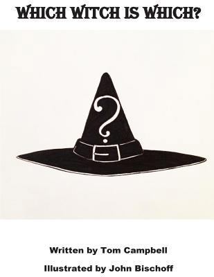 Which Witch Is Which? 0615878822 Book Cover