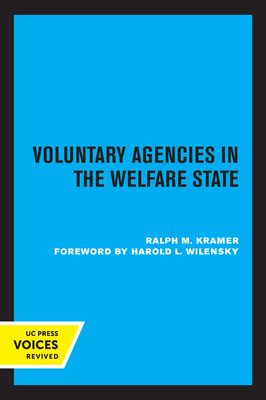 Voluntary Agencies in the Welfare State 0520356349 Book Cover