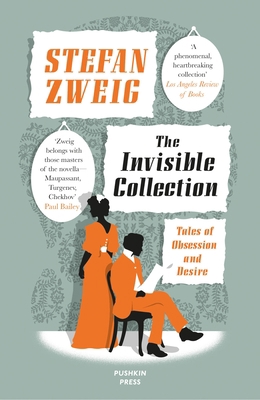 The Invisible Collection: Tales of Obsession an... 178227149X Book Cover