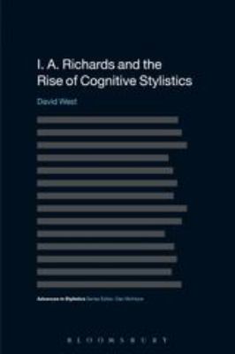 I. A. Richards and the Rise of Cognitive Stylis... 1441110437 Book Cover