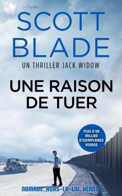 Une Raison de Tuer: Version française (Jack Wid... [French] 1955924783 Book Cover