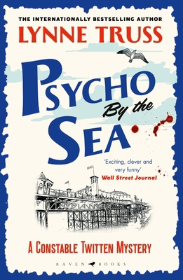 Psycho by the Sea: a pageturning laugh-out-loud... 152660986X Book Cover