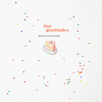 Tiny Gratitudes 1946764175 Book Cover
