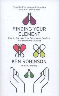 Finding Your Element: How to Discover Your Tale... [Unqualified] 1846144167 Book Cover