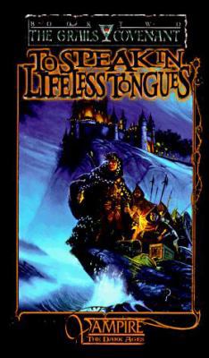 To Speak in Lifeless Tongues (Vampire The Dark ... 1565049969 Book Cover