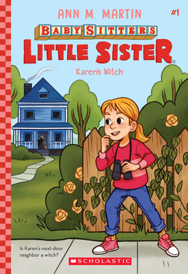 Karen's Witch (Baby-Sitters Little Sister #1) 1338762842 Book Cover