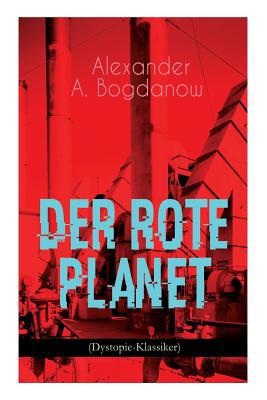 Der rote Planet (Dystopie-Klassiker): Science-F... [German] 8026887786 Book Cover