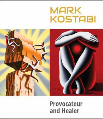 Paperback Mark Kostabi: Provocateur and Healer Book