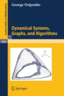 Dynamical Systems, Graphs, and Algorithms 3540355936 Book Cover