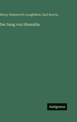 Der Sang von Hiawatha [German] 3386434991 Book Cover