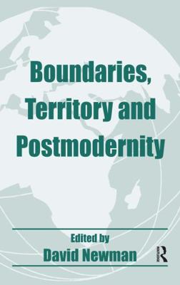 Boundaries, Territory and Postmodernity 0714649732 Book Cover